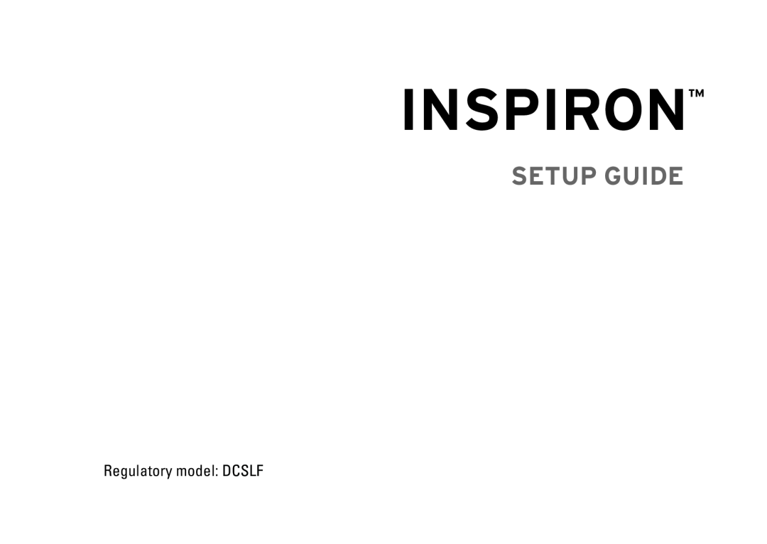 Dell 580s, 08XCH8A00 setup guide Inspiron, Setup Guide, Regulatory model DCSLF 